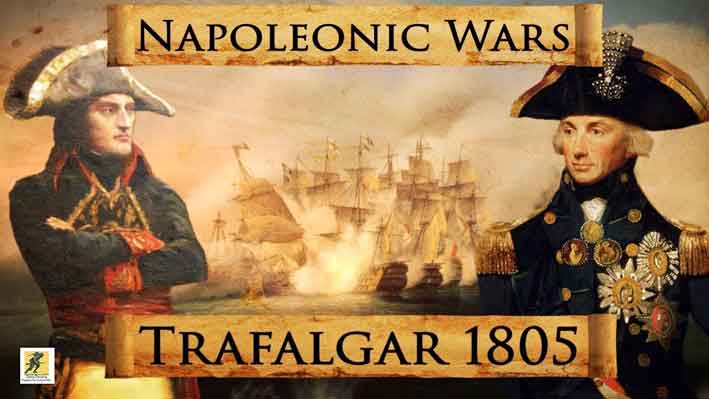 Pertempuran Trafalgar (21 Oktober 1805) adalah pertempuran laut antara Angkatan Laut Kerajaan Inggris dan armada gabungan Angkatan Laut Prancis dan Spanyol selama Perang Koalisi Ketiga (Agustus–Desember 1805) dari Perang Napoleon (1803–1815)