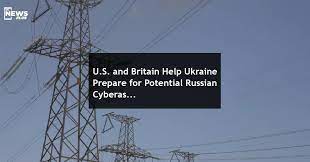 U.S. and Britain Help Ukraine Prepare for Potential Russian Cyberassault
