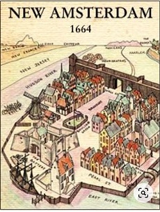 Pemukiman Belanda abad ke-17 didirikan di ujung selatan Pulau Manhattan yang berfungsi sebagai pusat pemerintahan kolonial di New Netherland