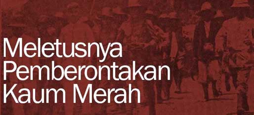 Penggunaan identitas agama oleh PKI : Meletusnya Pemberontakan Kaoem Merah 1926