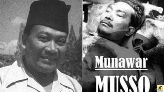 Musso atau Paul Mussotte bernama lengkap Muso Manowar atau Munawar Muso .