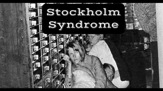 Stockholm Syndrome