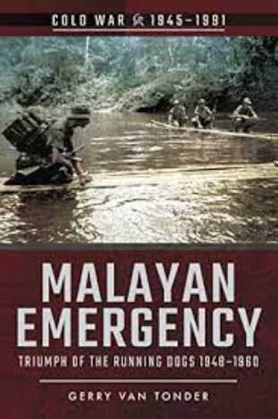 Keadaan Darurat Malaya: Perjuangan Panjang Melawan Pemberontakan Komunis